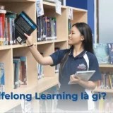 Lifelong learning là gì? Tư duy học tập hiệu quả cho trẻ